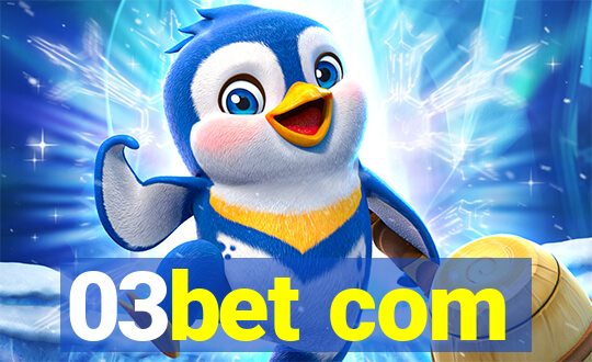 03bet com